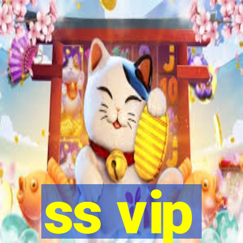 ss vip